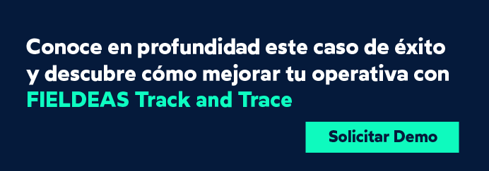CEPSA_FIELDEAS_Trazabilidad en tiempo real