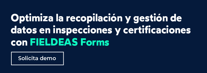 FIELDEAS Forms para inspecciones y certificaciones