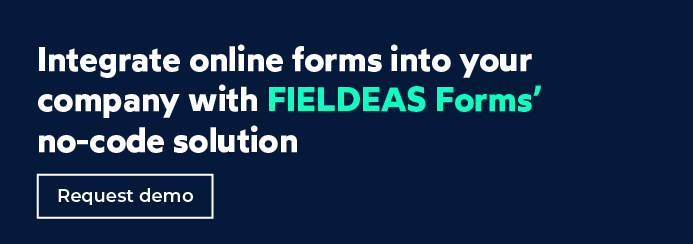 Integrate no-code online forms into your business_FIELDEAS Forms