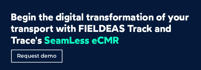 Discover FIELDEAS Track and Trace SeamLess eCMR