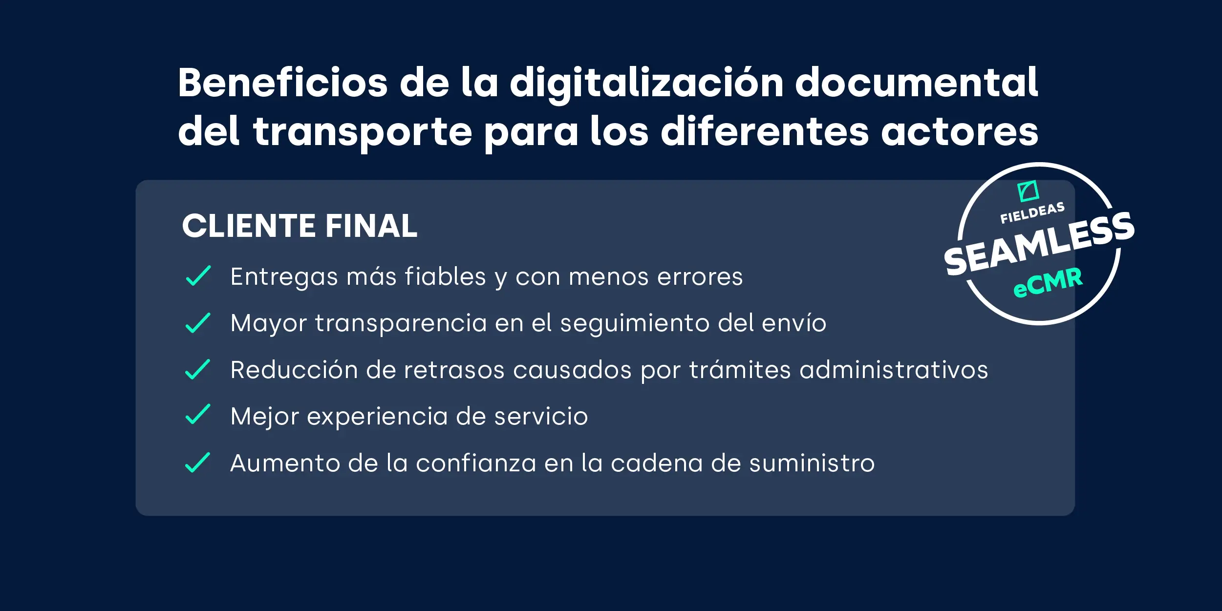 Digitalización documento de control_beneficios cliente final_FIELDEAS Track and Trace_SeamLess eCMR