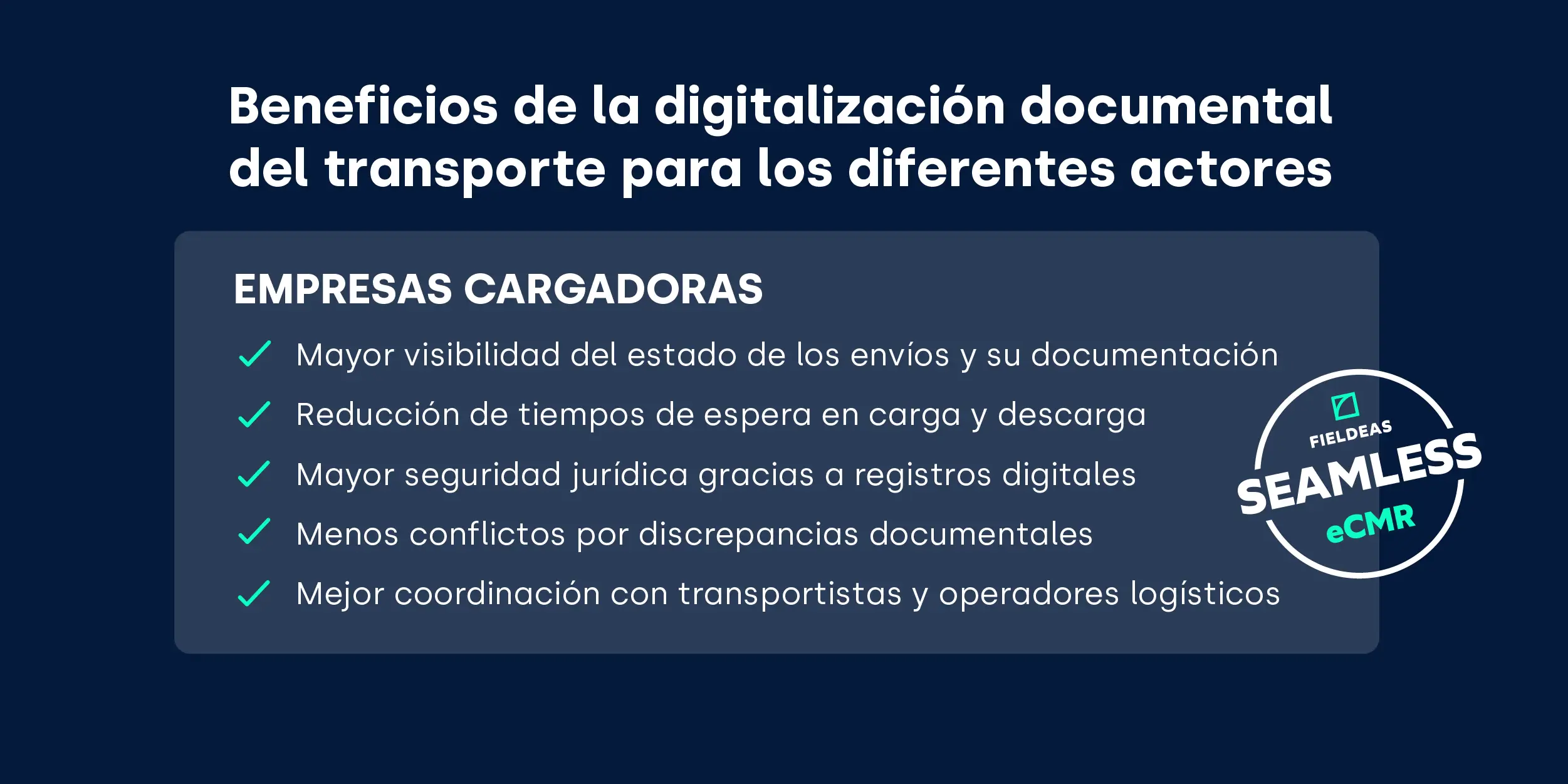 Digitalización documento de control_beneficios empresas cargadoras_FIELDEAS Track and Trace_SeamLess eCMR