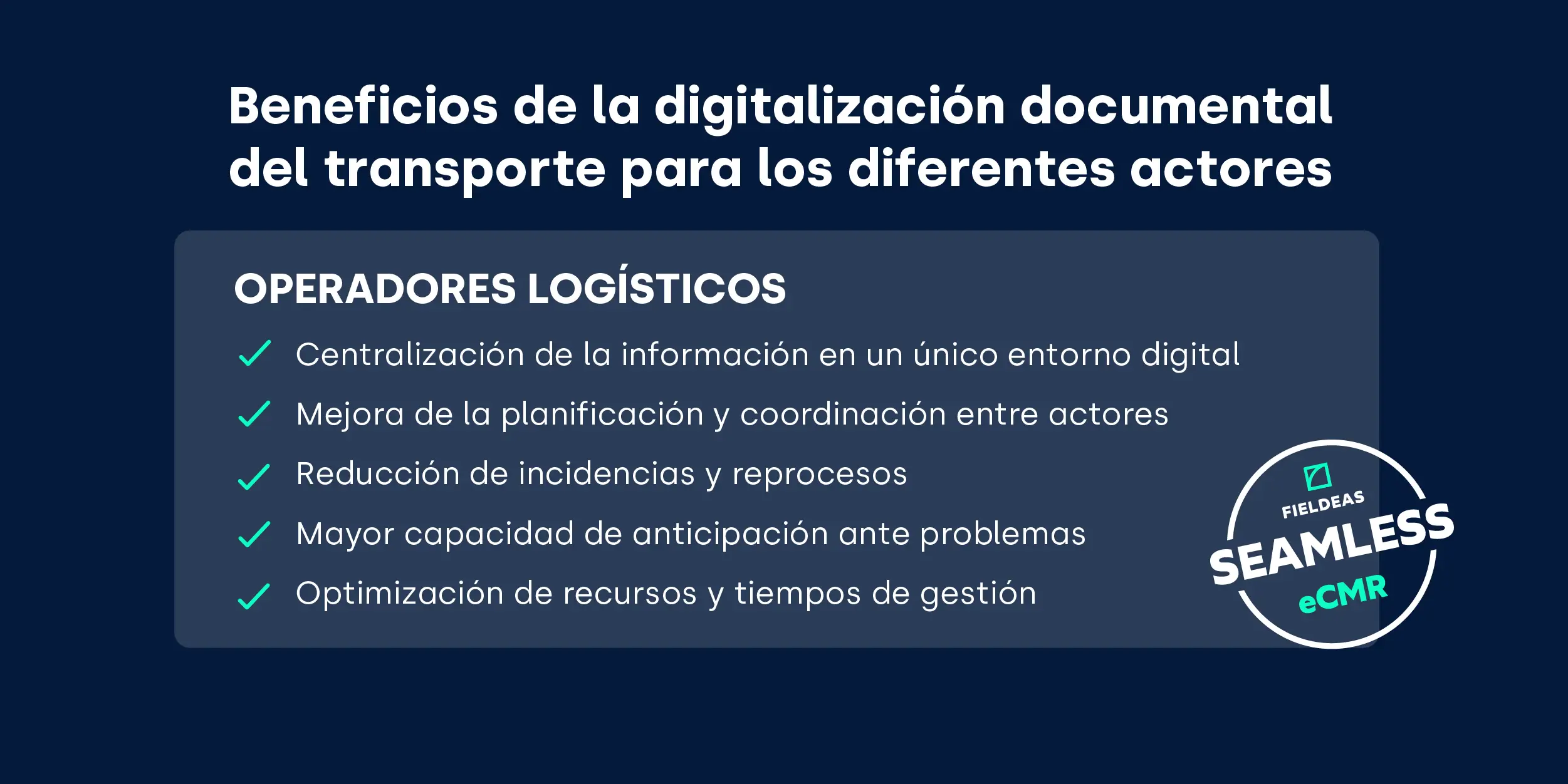Digitalización documento de control_beneficios operadores logísticos_FIELDEAS Track and Trace_SeamLess eCMR
