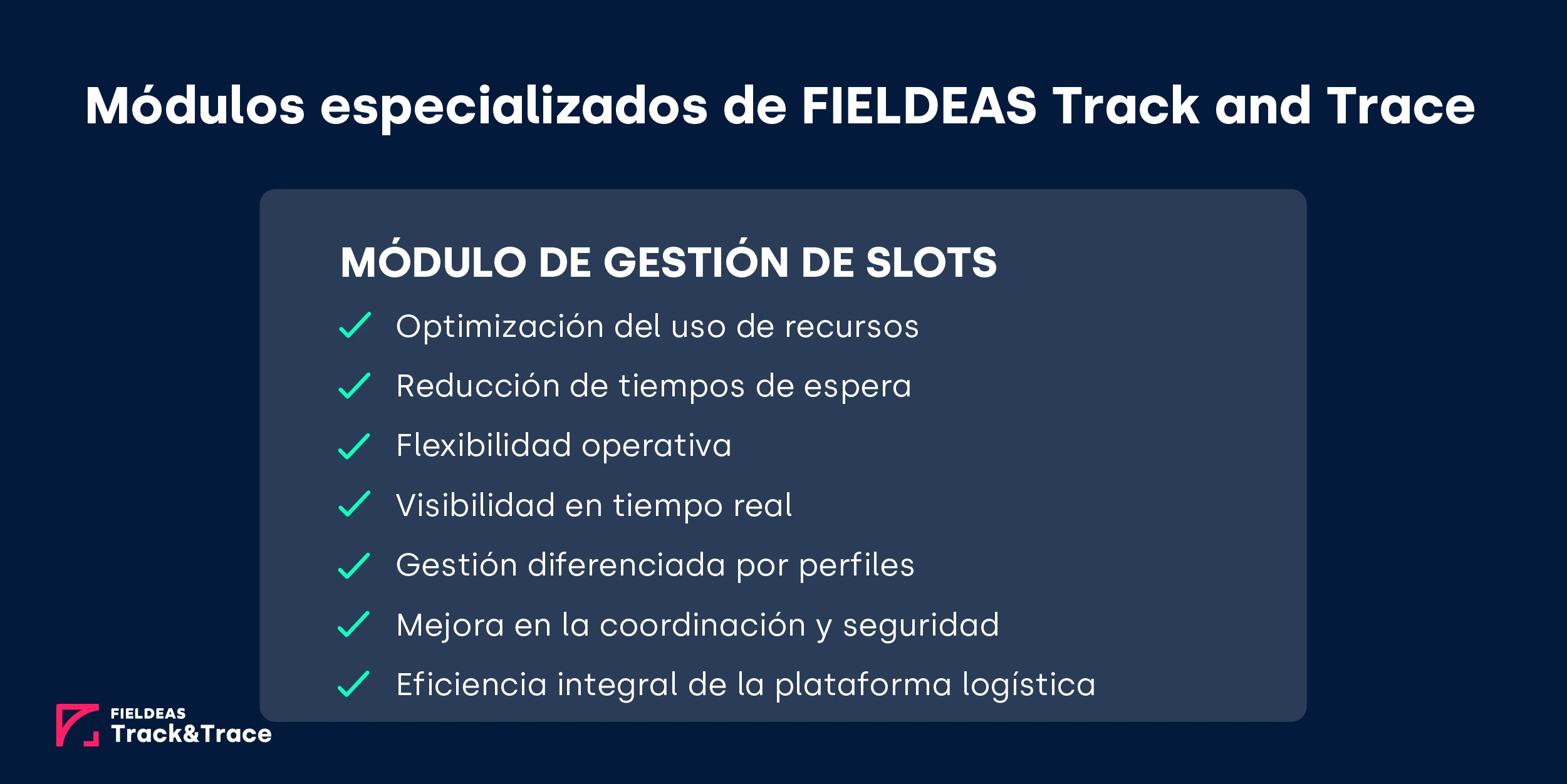 FIELDEAS Track and Trace_Módulo de Gestión de Slots