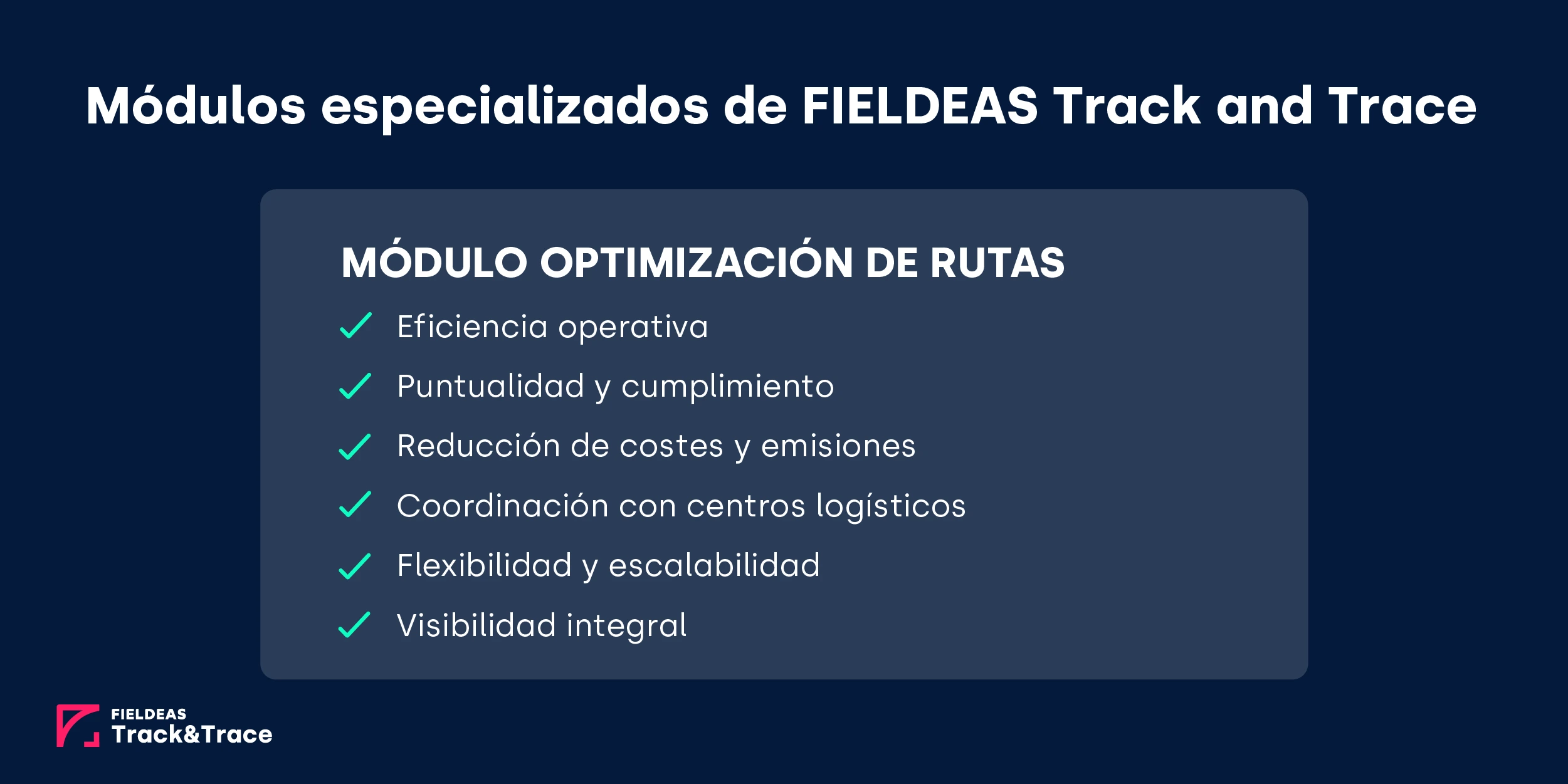FIELDEAS Track and Trace_Módulo de Optimización de Rutas