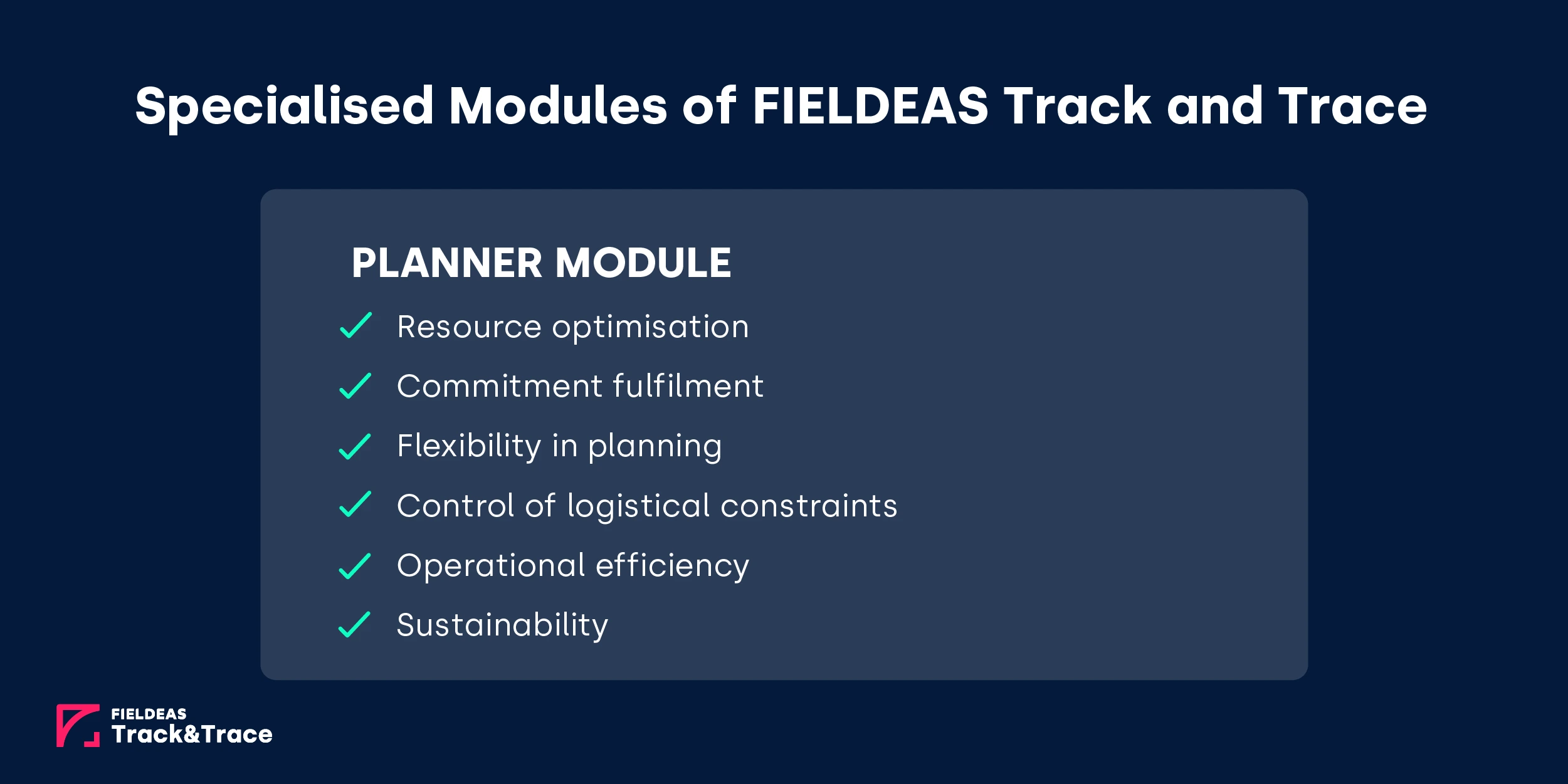 FIELDEAS Track and Trace_Planner Module